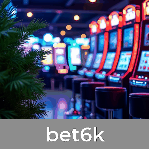 bet6k: Seu Cassino Online de Confiança